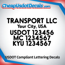 Load image into Gallery viewer, Transport Company Name with City, USDOT, MC & KYU Lettering Decal Sticker (Set of 2)