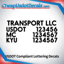 Load image into Gallery viewer, Transport Name with USDOT MC KYU Numbers Lettering Decal (Set of 2)
