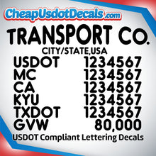 Load image into Gallery viewer, Transport Company Name with City, USDOT, MC, CA, KYU, TXDOT &amp; GVW Lettering Number Decals (Set of 2)
